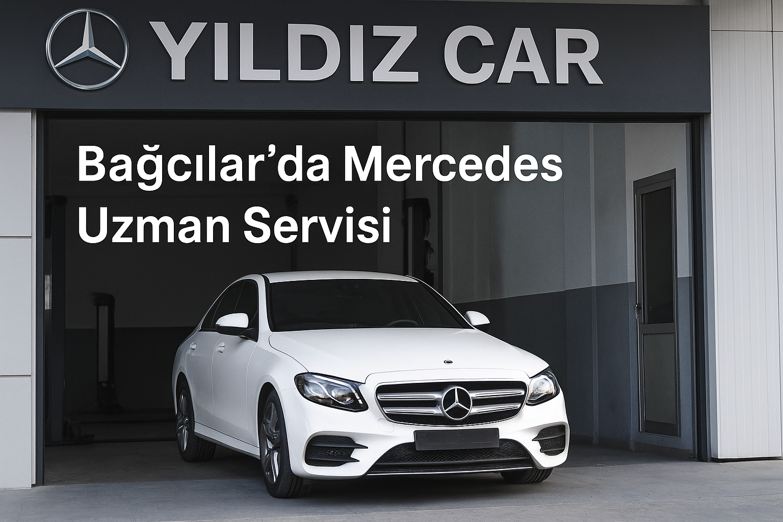Yıldız Car: Bağcılar’da Mercedes Araçlar İçin Uzman Servis